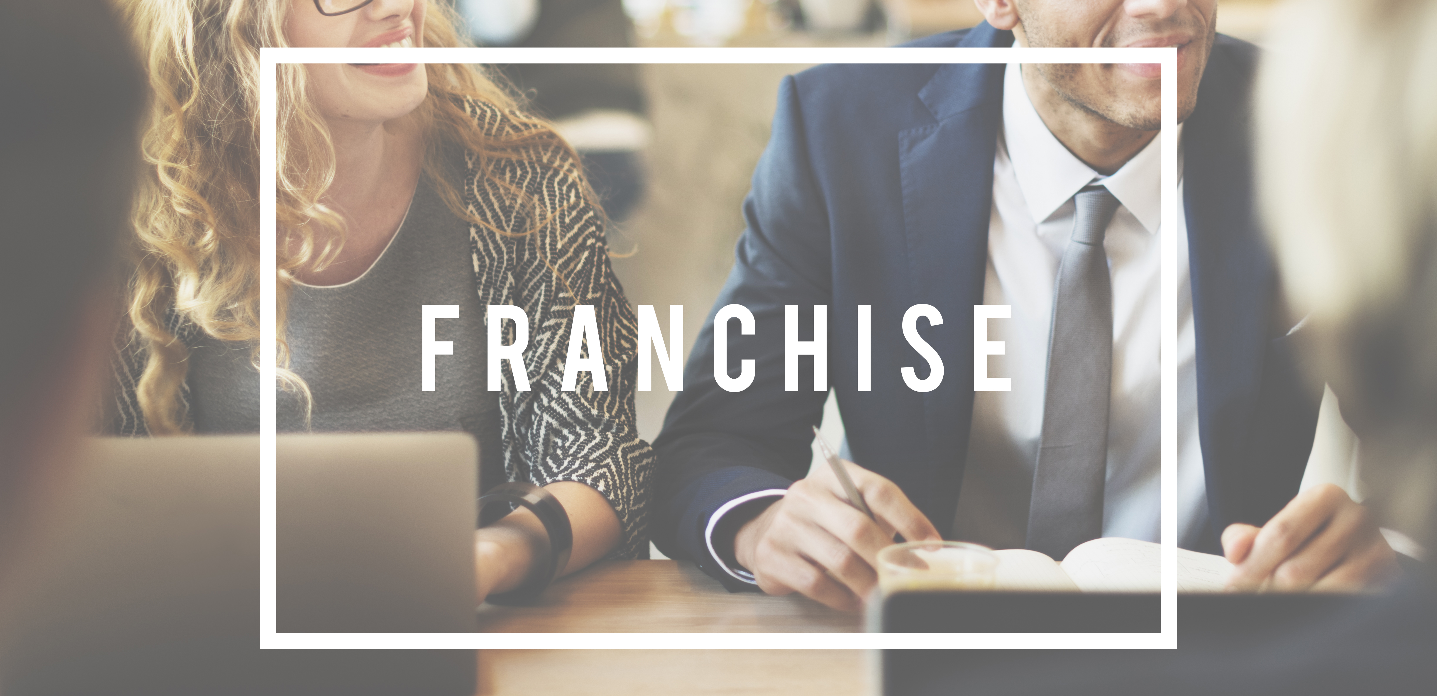 Franchise Franchisor Franchising